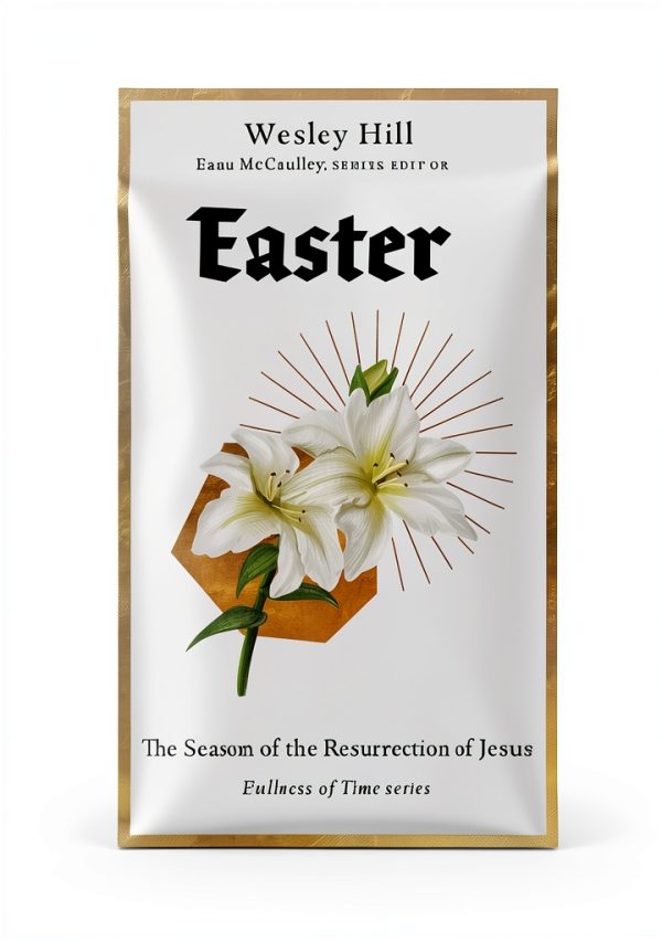 Easter Kindle Book by IVP Formatio Fullness of Time Series 117 Pages-0